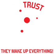 Never Trust An Atom They Make Up Everything